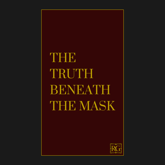 THE TRUTH BENEATH THE MASK